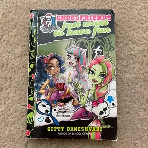 Monster High Ghoulfriends Just Want To Have Fun